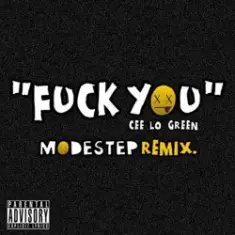 Cee-Lo Green — Fuck You (Modestep Remix)