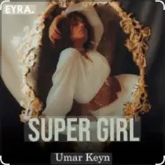 Umar Keyn — Super Girl