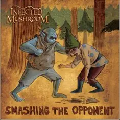 Infected Mushroom — Smashing The Opponent (Blusm Tusm Remix)
