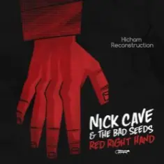 Nick Cave — Red Right Hand (Immortal)