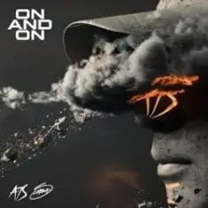 A7S feat. S1mba — On & On