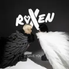 Roxen — Save You