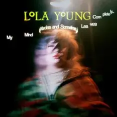Lola Young — Semantic Satiation