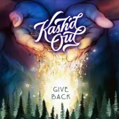 Kash'd Out — Give Back