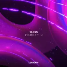 SLESS — Forget U