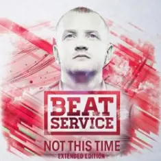 Beat Service feat. Cathy Burton — When Tomorrow Never Comes