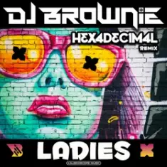DJ Brownie — Ladies