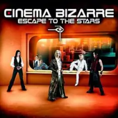 Cinema Bizarre — Escape to the stars