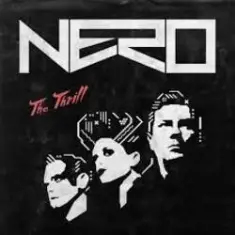 Nero — The Thrill