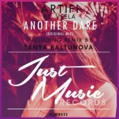 Artifi feat. Veela — Another Dare (Tanya Baltunova Remix)