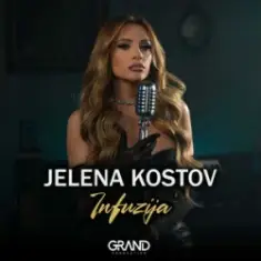 Jelena Kostov — Infuzija