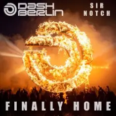 Dash Berlin & SIR NOTCH — Finally Home
