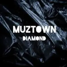 MUZTOWN — DIAMOND