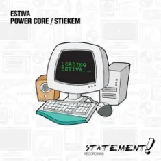 Estiva — Power Core