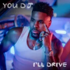 Jason Derulo — You DJ, I'll Drive