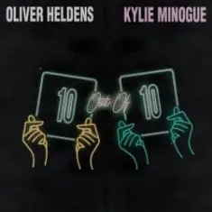 Kylie Minogue feat. Oliver Heldens — 10 Out Of 10