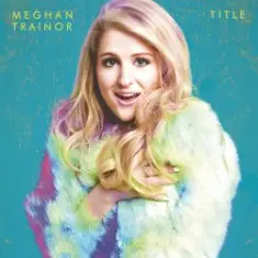 Meghan Trainor — I'll Be Home