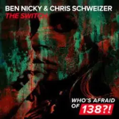 Ben Nicky & Chris Schweizer — The Switch