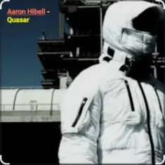 Aaron Hibell — Quasar
