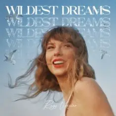 Taylor Swift — Wildest Dreams (Robots With Rayguns Remix)
