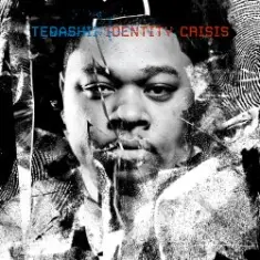 Tedashii — Identity Crisis Intro