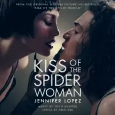 Jennifer Lopez — Kiss of the Spider Woman