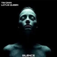 Tim Dian & Lotus Queen — Silence (Remix)