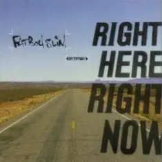 Fatboy Slim — Right Here, Right Now