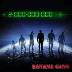 Banana Gang — 2 000 000 000