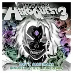 2ŁØT & Aloe Blacc — Immortal (Steve Aoki Remix)