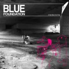 Blue Foundation — Bonfires