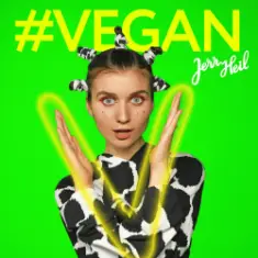 Jerry Heil — Vegan