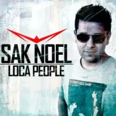 Sak Noel — Loca people (La gente esta muy loca)