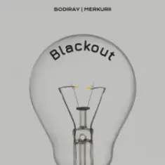 SODIRAY & Merkurii — BLACKOUT