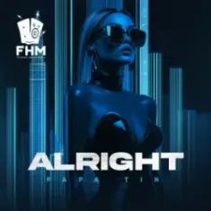 Papa Tin — Alright