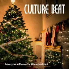 Culture Beat — Have Yourself A Merry Little Christmas