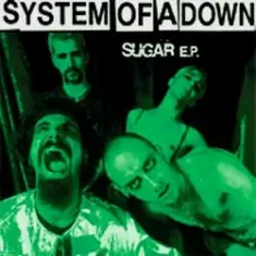 System of a Down — Sugar (Album Version)