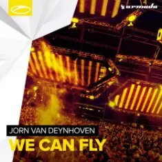 Jorn van Deynhoven — We Can Fly