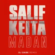 Salif Keita — Madan (Dj Dark Remix)
