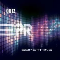 Quiz — Something (CJ Stone festival mix)