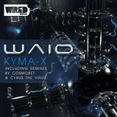 Waio — Kyma-X (Original Mix)