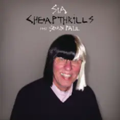 Sia — Cheap Thrills