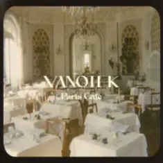 Vanotek — Paris Cafe