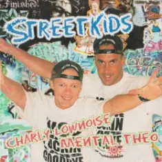Charly Lownoise & Mental Theo — Streetkids (Radio Edit)