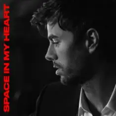 Enrique Iglesias — Space In My Heart