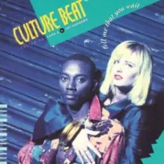 Culture Beat — Tell Me That You Wait (First Class Mix)