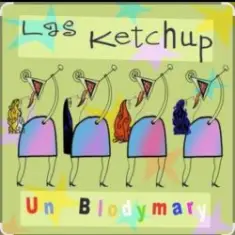 Las Ketchup — Un Blodymary