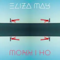 Eliza May — Oh I Know