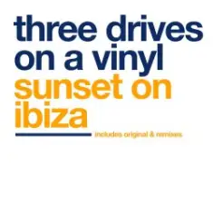 Three Drives — Sunset On Ibiza (Original Mix)