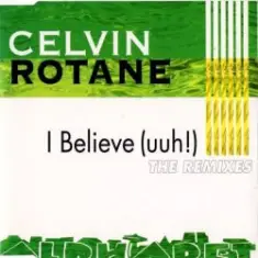 Celvin Rotane — I Belive (DJ Misjah´s Remix)